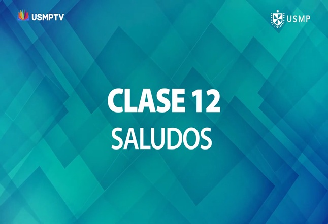 Capítulo N° 12 - Saludos